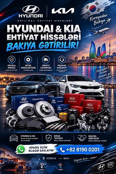 masin mator: Hyundai və Kia üçün orijinal ehtiyat hissələri – Koreyadan Bakıya — 1