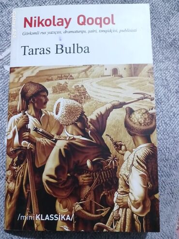 məktəblinin stolüstü kitabı: Rus yazıçısı Nikolay Qoqolun Taras Bulba adlı romanı. Romanda XV