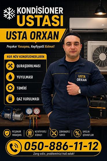 kurdəmir: Kondisioner ustası – Usta Orxan Kondisioner ilə bağlı bütün işlər: - — 1