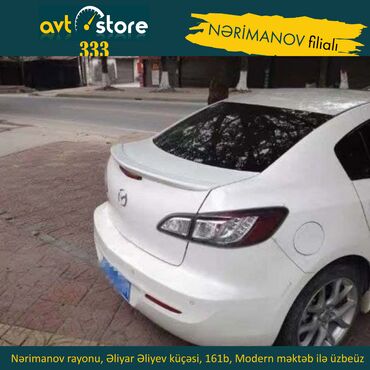 avto uzluk: Mazda 3 2009-2015 original spoiler. Yeni açılmış Nərimanov filialında