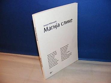 planika: Magija slike, Jelica Roćenović Broj strana: 148, broširan povez — 1