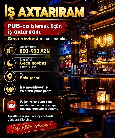 freelancer az: PUB-da iş axtarıram – gecə növbəsi arzulanan. - Əməkhaqqı: 800–900 — 1