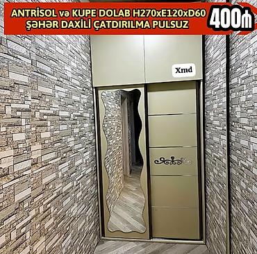 metbex dolabi: Antrisol və kupe dolab dəsti Ölçülər: H270 x E120 x D60 sm — 1