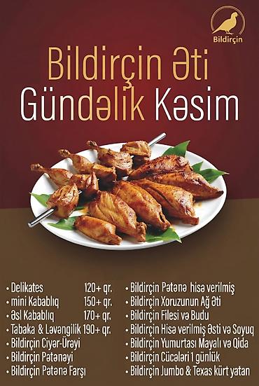 bıldırcın eti satışı: İstənilən çəkidə Bildirçin Əti alana Pulsuz ət və Hədiyyəmiz var. • 15 — 2