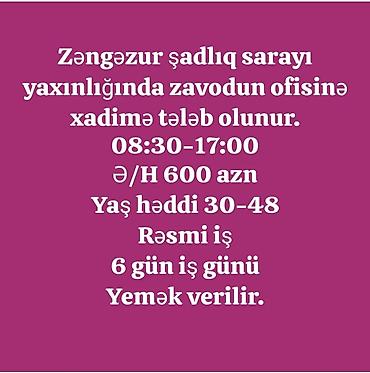 Xadimə tələb olunur, 30-45 yaş, 6/1, Aylıq ödəniş