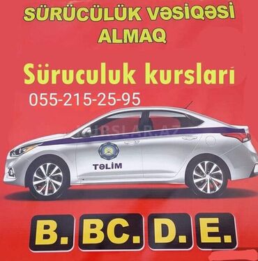 xanimlara is elanlari: Sürücülük kursu B kateqoriya 50 manat BC 80 manat