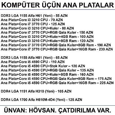 pc ana plata: Kompüter üçün Ana Platalar 📍Ünvan: Bakı şəh, Suraxanı ray, Hövsan qəs — 2