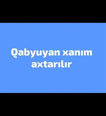 Qabyuyanlar: Qabyuyan tələb olunur, Gündəlik ödəniş, 46 yaşdan yuxarı