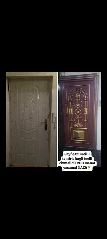 iwlenmiw otaq qapilari: Seyf qapi satilir temirle bagli tecili cixmalidir 200 manat yasamal — 1