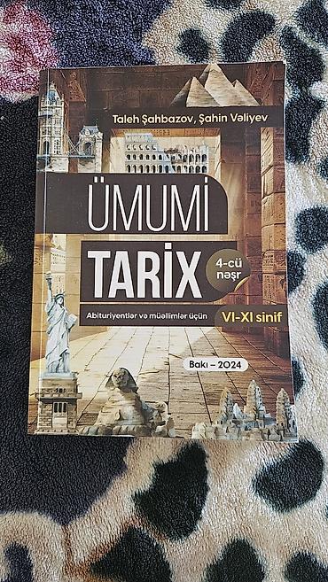 mekteb çanta: Məhsul: “Ümumi Tarix” – 4‑cü nəşr Müəlliflər: Taleh Şahbazov, Şahin — 1