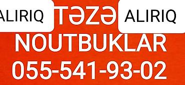 islenmis notebook aliram: Noutbukların alışı xidməti təklif olunur. Həm yeni, həm də işlənmiş — 2