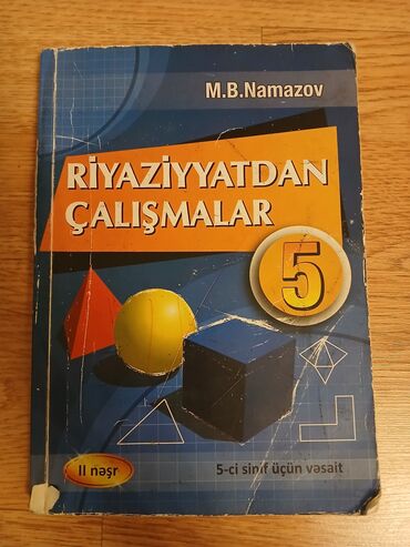 7 ci sinif riyaziyyat 2022: Riyaziyyat Namazov 5ci sinif Içi yazilmayib
2 nəşr di