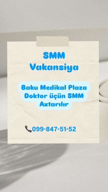 SMM menecerlər: SMM menecer tələb olunur, Tam iş günü, 18-29 yaş, 1 ildən az təcrübə