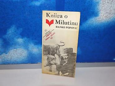 pinpointer prodaja: Knjiga o milutinu danko popović1986 niro knjizevne novinemek — 1