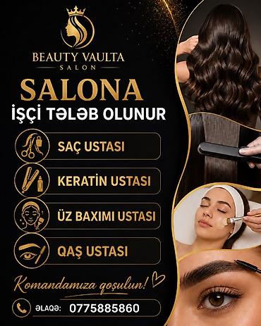 afsiant iş elanları: Beauty Vaulta Salon – vakansiyalar Salona işçi tələb olunur: - Saç — 1