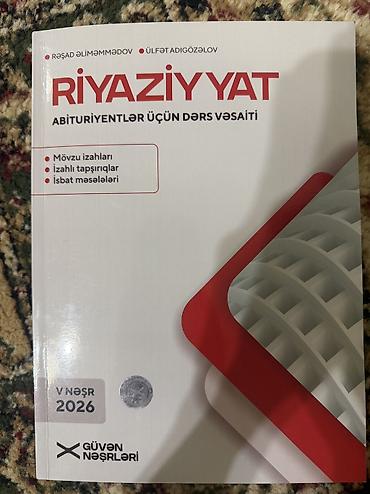 Testlər: Riyaziyyat – Abituriyentlər üçün dərs vəsaiti Müəlliflər: Rəşad — 1