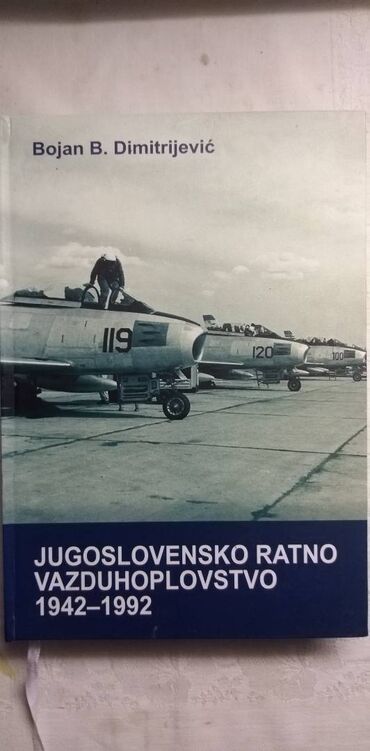 cipela na kraju sveta lektire rs: Knjiga:Jugoslovensko ratno vazduhoplovstvo 2 2012.god. 438 str. 25