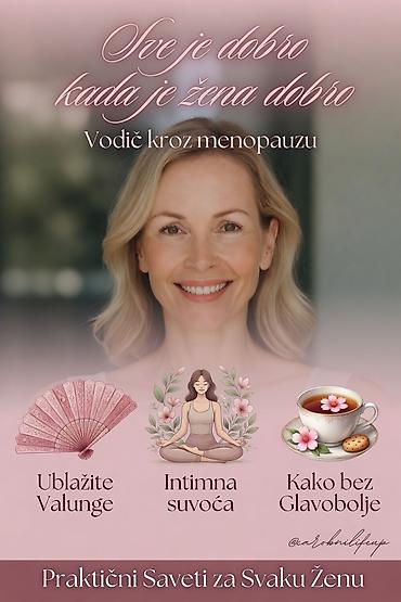 crvit: Vodič kroz menopauzu – „Sve je dobro kada je žena dobro“ Praktičan i — 1