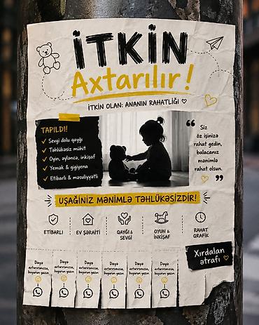 İşləmək məcburiyyətində qalan,övladını Emanet etmeye yeri olmayan