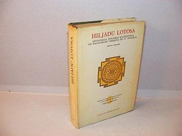 Sport & Hobby: Hiljadu lotosa antologija indijskih književnosti od najstarijih — 1