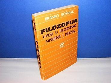 ps torba: Filozofija uvod u filozofsko mišljenje i rječnik branko bošnjak — 1