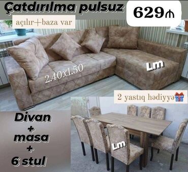 Çarpayılar: Divan+ Masa+6Stul dəsti Dəst şəkildə : 629₼ Divan : 2.40x1.50 kitab