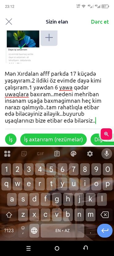 ищу работу домработницы в баку 1 2 раза в неделю: Xırdalan afff parkda 17 küçədə yaşayıram 2 ildiki öz evimde dayə