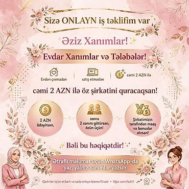 qocalar evi vakansiya: Xanımlar üçün onlayn iş+ at ətraflı məlumat verim — 7