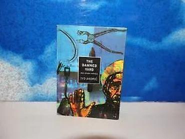 девито име и презиме: Prokleta avlija Ivo Andrić na engleskom jezikuThe damned yard and — 3