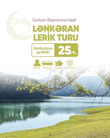 Turizm: Qurban bayramı münasibətilə Lənkəran Lerik turu təklif edirik. Səyahət