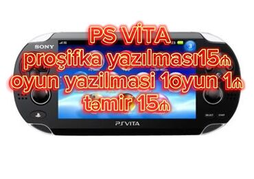 playstation vita: PS VİTA
proşifka yazılması15₼
oyun yazilmasi 1oyun 1₼
təmir 15₼