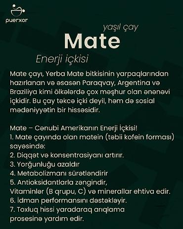 mate: Mate çayı, Yerba Mate bitkisinin yarpaqlarından hazırlanan və əsasən — 2