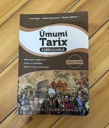 Kitablar və jurnallar: Məhsul: “Ümumi Tarix – Kurikulumla” (2024/25-ci il nəşri) Müəlliflər — 1