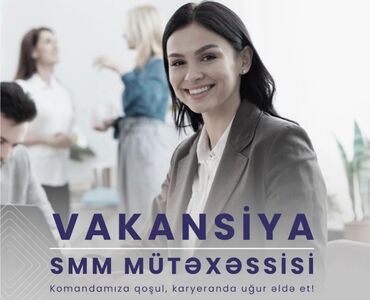 quba iş elanları 2023: SMM menecer tələb olunur, Tam iş günü, 30-45 yaş, 1 ildən az təcrübə