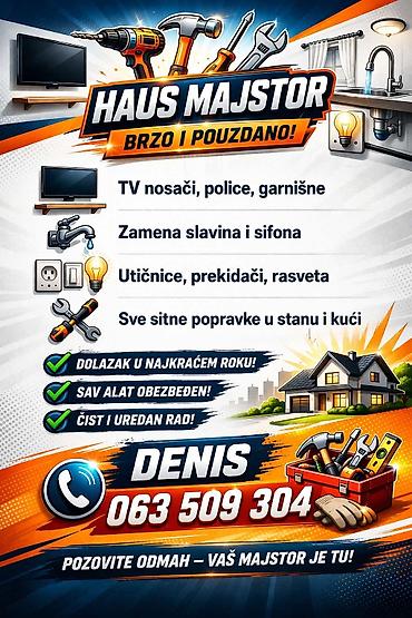 mini selidbe beograd: Usluge: - Ugradnja TV nosača, polica i garnišni - Zamena slavina i — 1