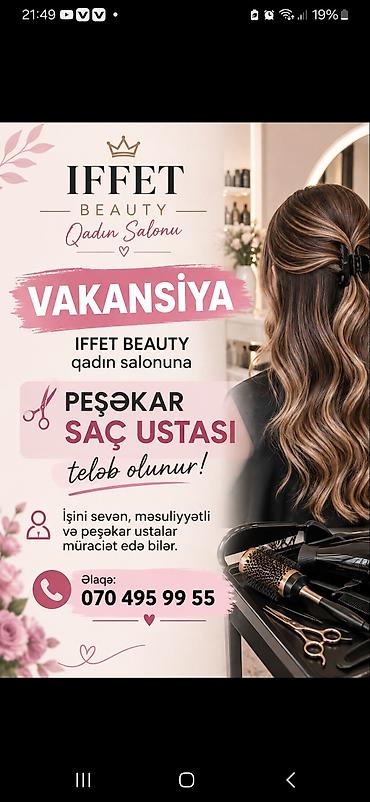 вакансия онлайн работа: IFFET Beauty Qadın Salonu üçün vakansiya: Peşəkar saç ustası tələb — 1