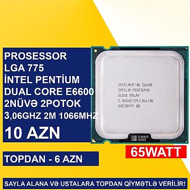 Prosessorlar: Kompüter üçün Prosessorlar SAYLA ALANA VƏ USTALARA TOPDAN QİYMƏTLƏ — 4