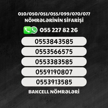 cin nomrelerin satisi ve qiymetleri: Nömrə: ( 055 ) ( 3843585 ), Yeni