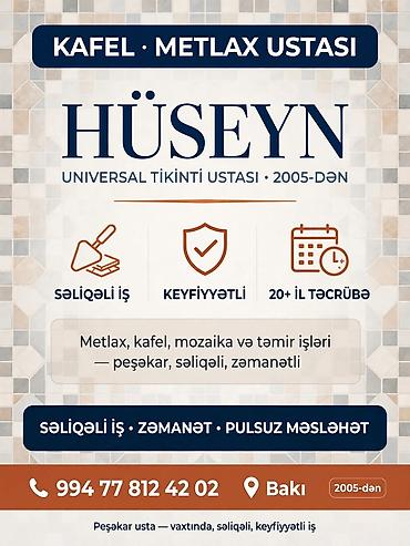 bakida usta isleri: **Hüseyn usta – tikinti və təmir xidmətləri** Bakı və ətraf — 3