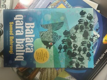 baliq tilovu: Səməd Behrənginin "Balaca Qara Balıq" kitabı. Bu nağıl balaca balığın
