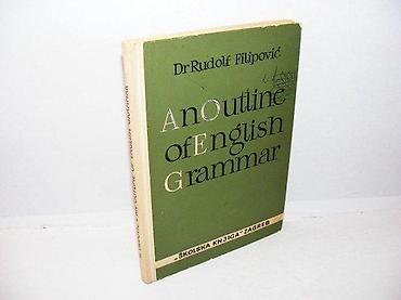 michael kors activity tracker: Dr. Rudolf Filipovic - An Outline of English Grammar školska knjiga — 1