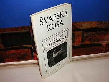mon torbe: Švapska kosa radovan beli marković 1989 mek povez na predlistu ispisan — 2