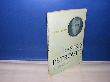 ranac vreca: Rastko petrović i njegovo djelo 9 jasmina musabegović slovo ljubve — 1