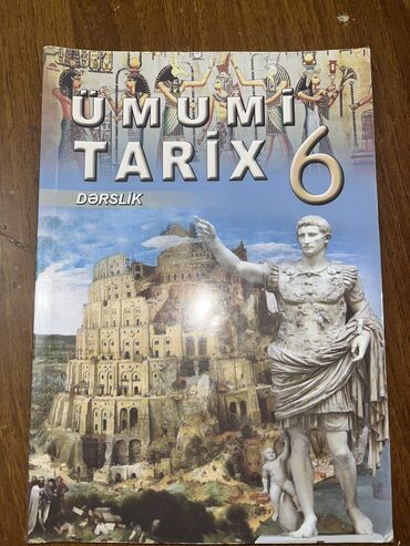 ümumi tarix 7 ci sinif: Ümumi tarix Dərslik 6 cı sinif. 2019 nəşridi təp-təzədi