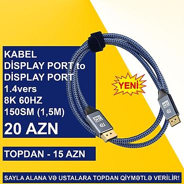 Digər kompüter aksesuarları: Display Port Kabellər SAYLA ALANA VƏ USTALARA TOPDAN QİYMƏTLƏ VERİLİR! — 4