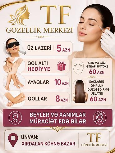 bakida masaj salonu: TF Gözəllik Mərkəzi – xidmətlər - Üz lazeri epilyasiyası: 5 AZN - Qol — 1