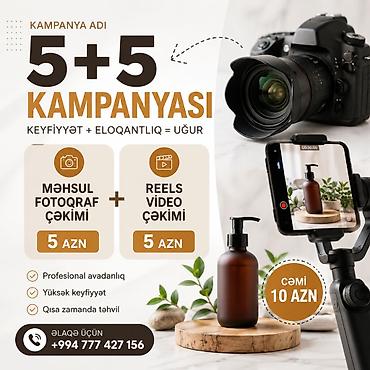 reklamçı: 🔥 5+5 KAMPANİYASI BAŞLADI! 🔥 Məhsullarınızı daha peşəkar və cəlbedici — 1
