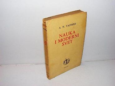 hari: Nauka i moderni svet a. n. vajthed 1976 nolit na ivicama povez okrznut — 1