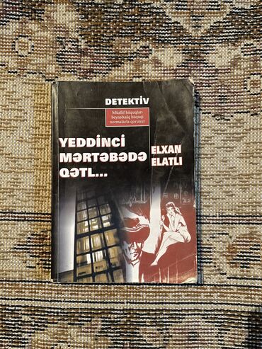 elxan elatli cehennemden gelen ses v Azərbaycan | Kitablar, jurnallar, CD, DVD: Elxan Elatlı - Yeddinci mərtəbədə qətl