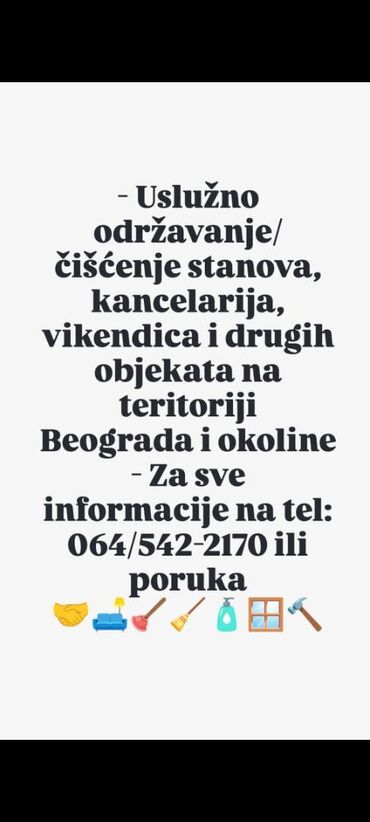 masaze beogradski oglasi: - Uslužno održavanje/čišćenje stanova, kancelarija, vikendica i drugih